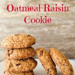 oatmeal, raisins,cookies