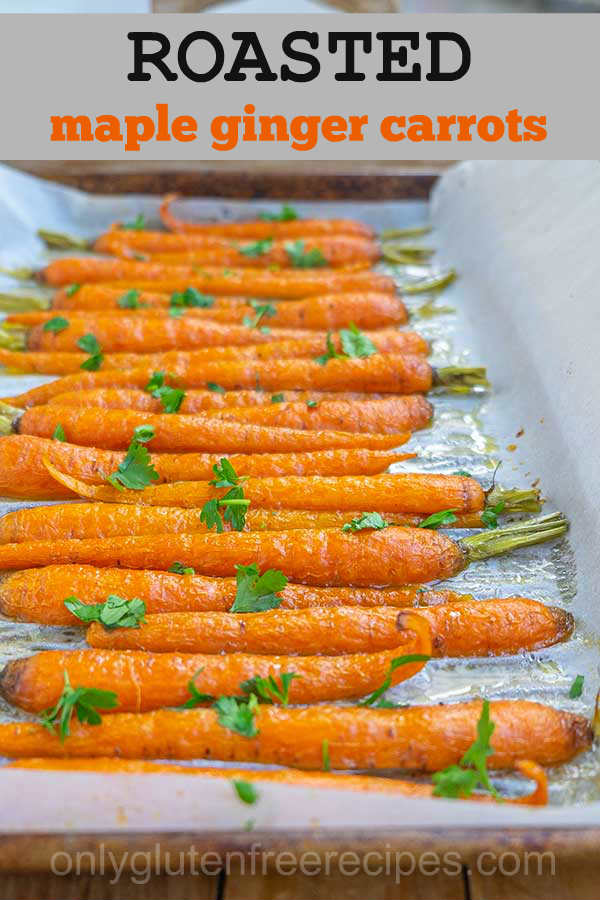 Maple Ginger Roasted Carrots