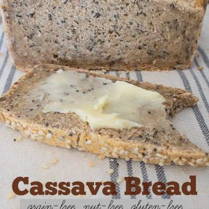 Cassava Bread (Grain-Free, Nut-Free)